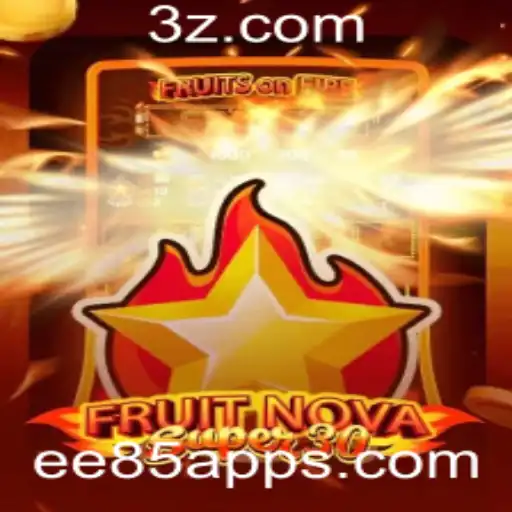 Tudo o Que Você Precisa Saber Sobre FruitrNovaSupe30 e a Palavra-Chave ee85 app