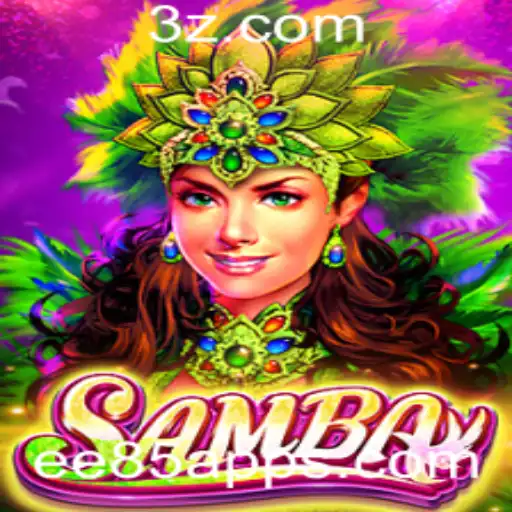 Descubra o Novo Jogo Samba: A Emoção do ee85 app